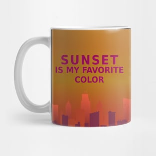 Sunset is my favorite color Mug